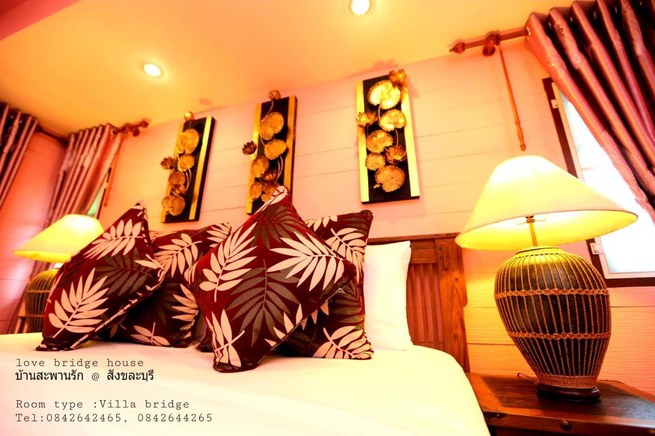 Love Bridge House บ้านสะพานรัก Sangkhla Buri Exterior photo
