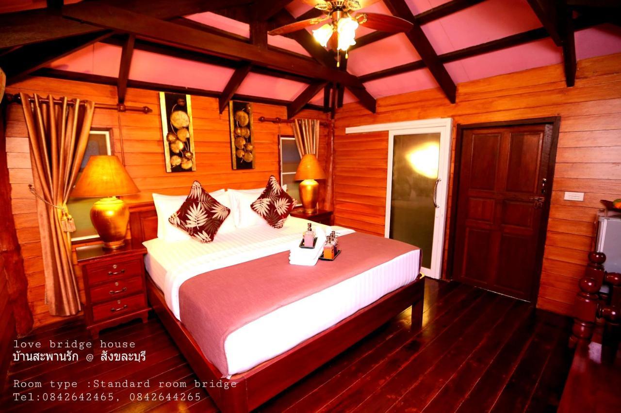 Love Bridge House บ้านสะพานรัก Sangkhla Buri Exterior photo