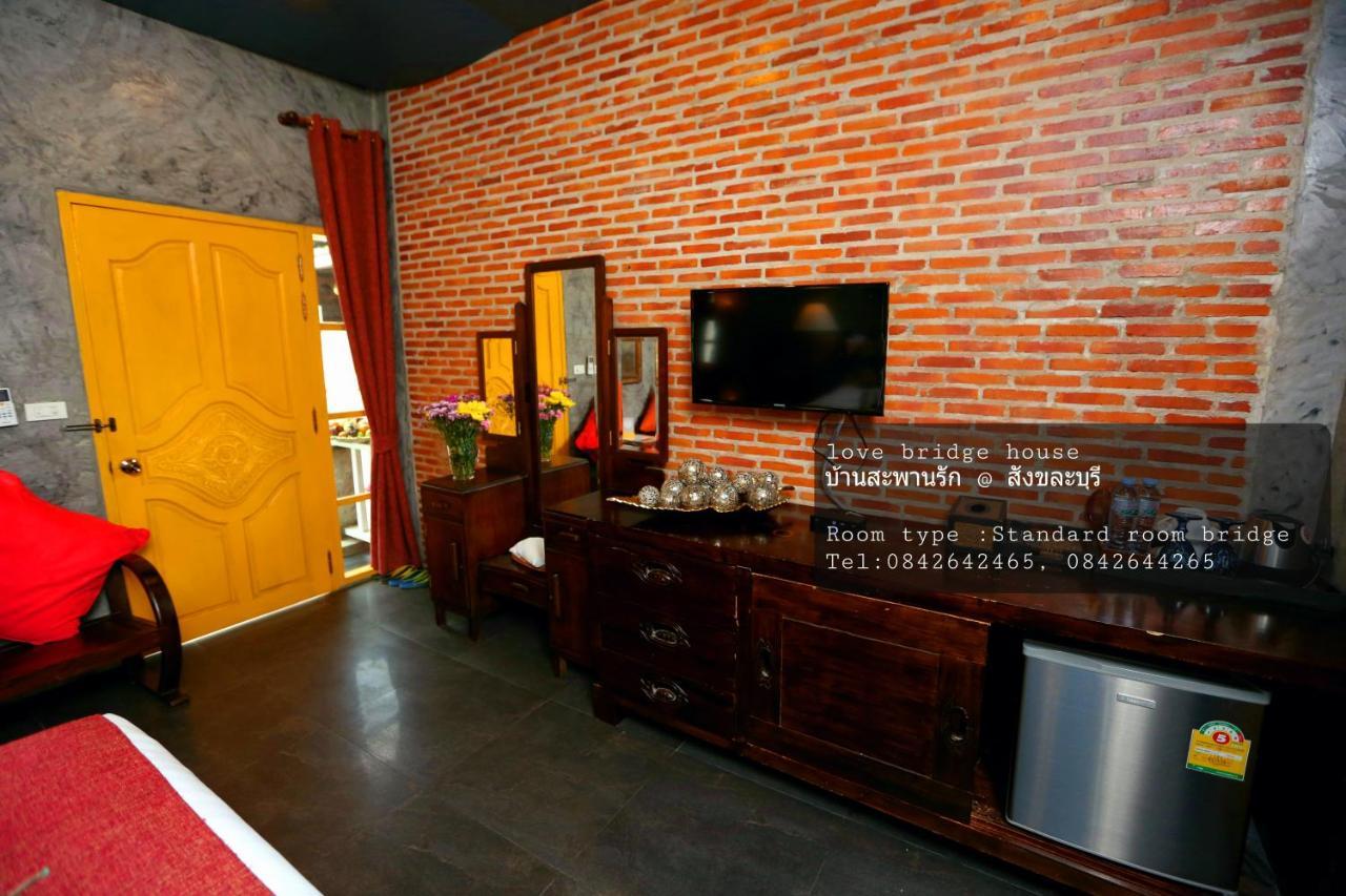 Love Bridge House บ้านสะพานรัก Sangkhla Buri Exterior photo